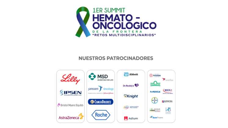 Patrocinadores del Primer Summit Hemato-Oncológico de la frontera “Retos multidisciplinarios” . 